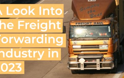 A-Look-Into-the-Freight-Forwarding-Industry-in-2023 featured