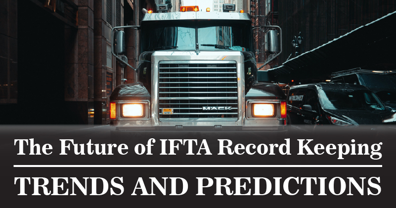 The Future of IFTA Record Keeping-Trends and Predictions