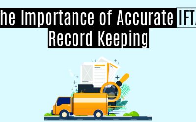 The Importance of Accurate IFTA Record Keeping