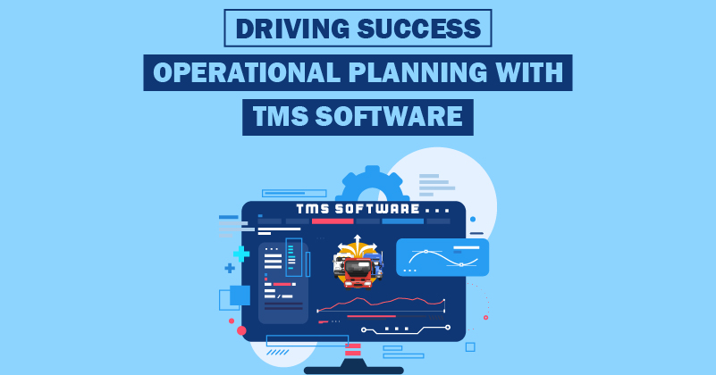 Operational-Planning-with-TMS-Software-Featured-image