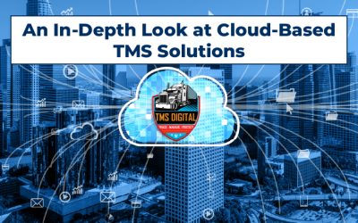 An-In-Depth-Look-at-Cloud-Based-TMS-Solutions-Featured-image