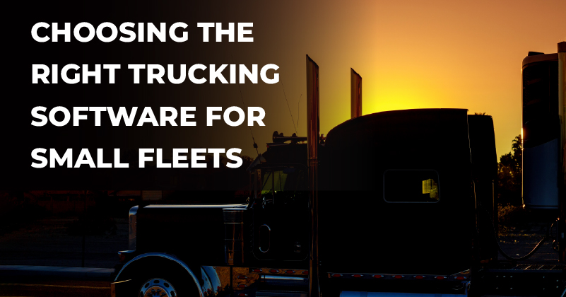 Choosing-the-Right-Trucking-Software-for-Small-Fleets-Featured-image