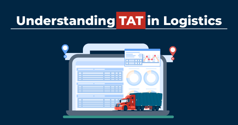 Understanding-TAT-in-Logistics-Featured-image