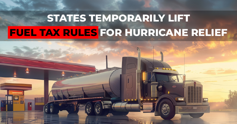 States-Temporarily-Lift-Fuel-Tax-Rules-for-Hurricane-Relief-Featured-image