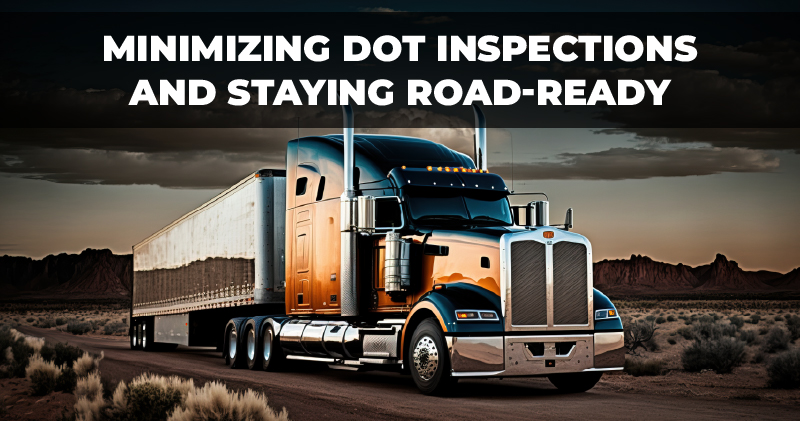 Minimizing-DOT-Inspections-and-Staying-Road-Ready-Featured-image