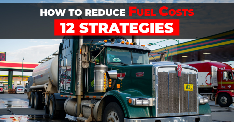 How-to-Reduce-Fuel-Costs-12-Strategies-Featured-image