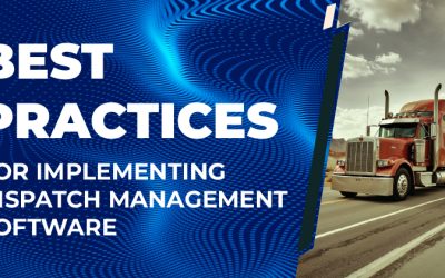Best-Practices-for-Implementing-Dispatch-Management-Software-Featured-image-100.jpg