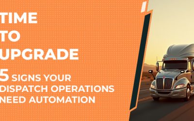 Time-to-Upgrade-5-Signs-Your-Dispatch-Featured-image