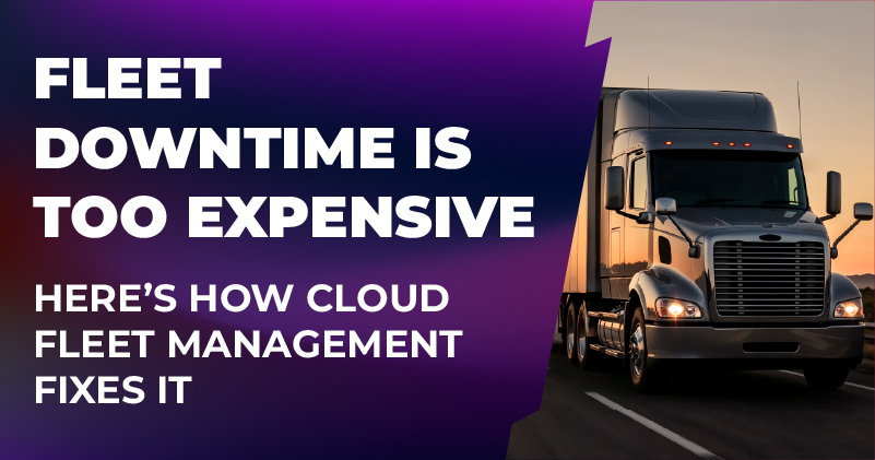 Fleet-Downtime-Is-Too-Expensive-Featured-image-100.jpg